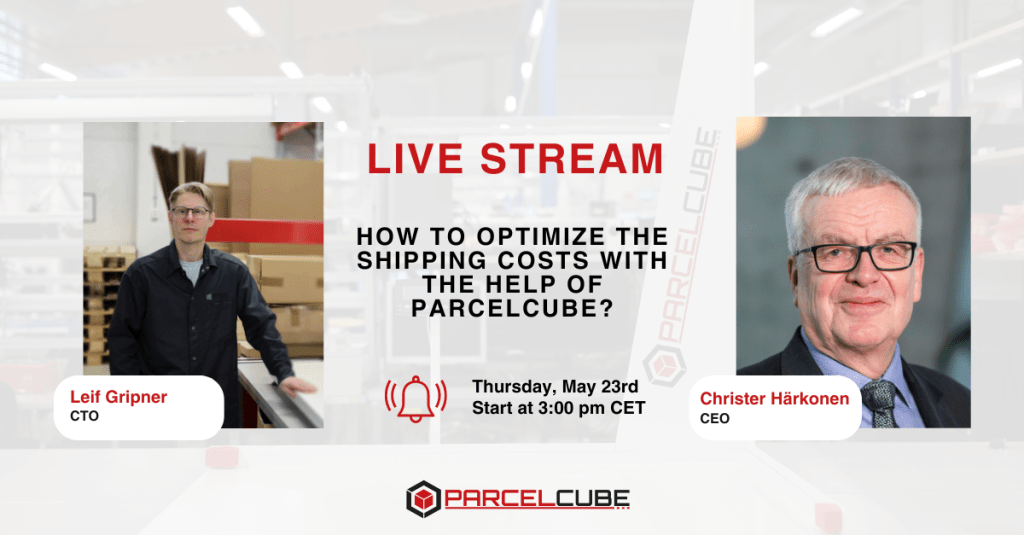 LinkedIn Live session: How to optimize the shipping costs with the help of Parcelcube?
