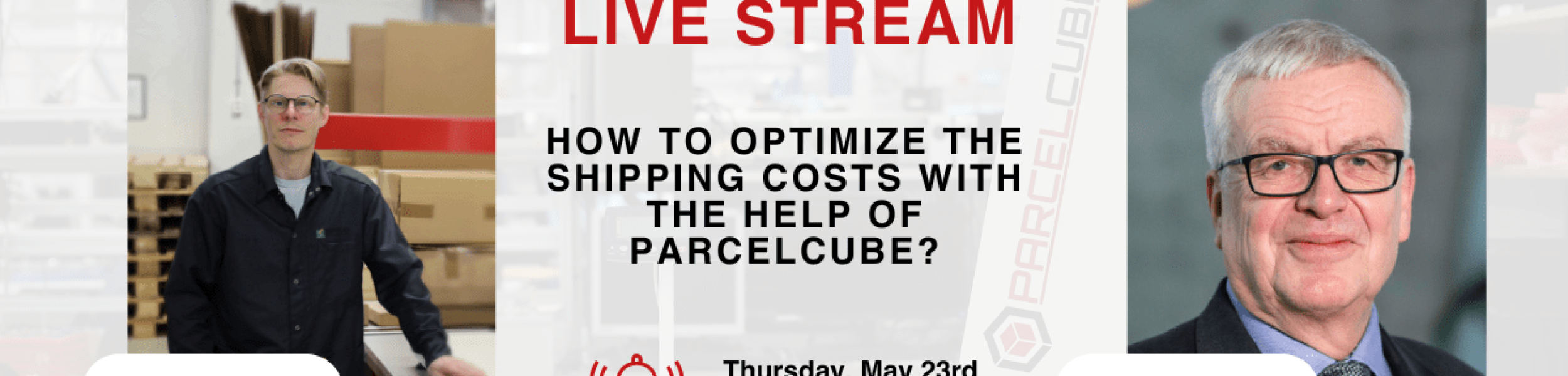 LinkedIn Live session: How to optimize shipping costs with the help of Parcelcube. Featuring CTO Leif Gripner and CEO Christer Härkonen.